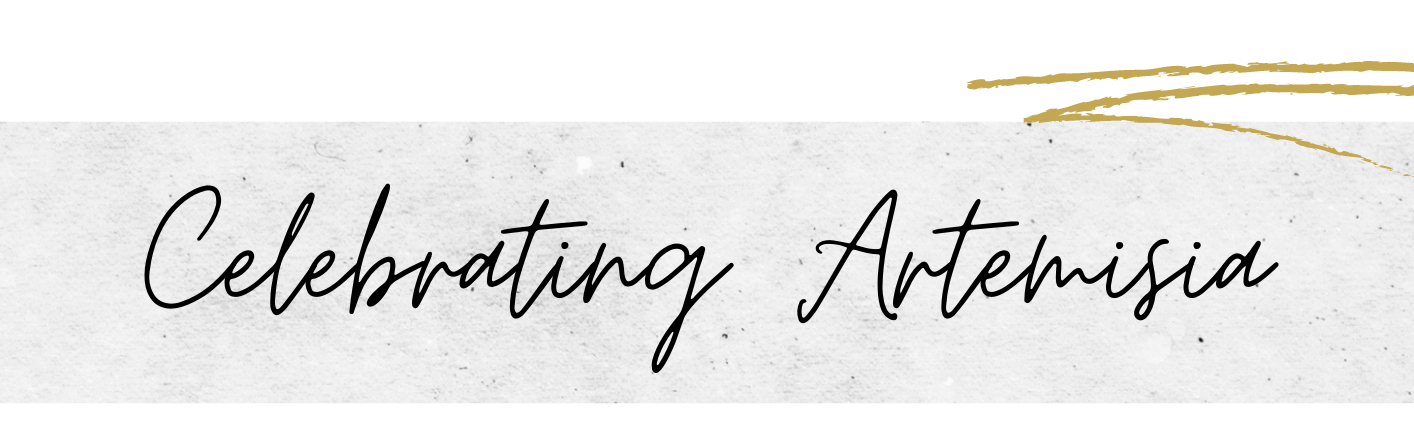 Artemesia'yı Kutluyoruz